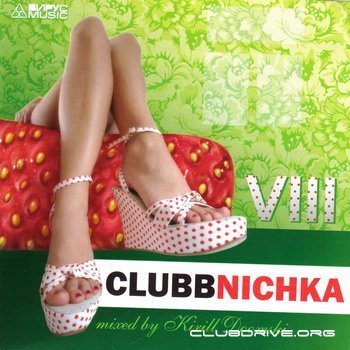 Clubnichka 8 (Mixed by Kirill Doomski) 2008