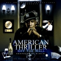 Jay-Z / American Thriller off the Wall Final (2008)