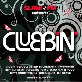 Clubbin (Mixed by Eric Van Kleef) 2008