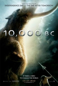"10 000 лет до нашей эры" / 10,000 B.C. (2008)