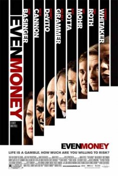 Крупная ставка / Even Money (2006 ) DVDrip