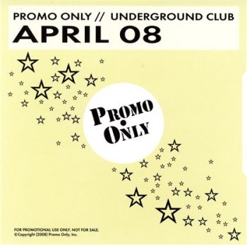 VA - Promo Only Underground Club April (2008)