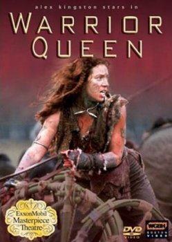 Королева воинов / Boudica / Warrior Queen (2003) DVDrip