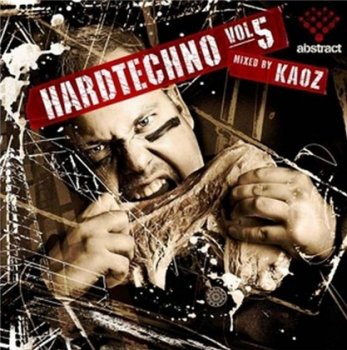 Hardtechno Vol.5 (mix. by Kaoz) 2008