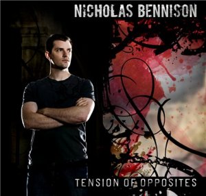 Nicholas Bennison- Tension of Opposites (Extended Mixes) (2008)