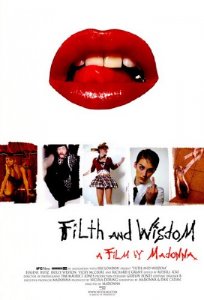 Грязь и мудрость / Filth and Wisdom (2008) DVDRip