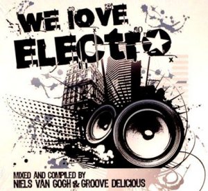 We Love Electro (2008)