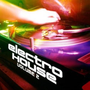Electro House Vol. 2 (2009)