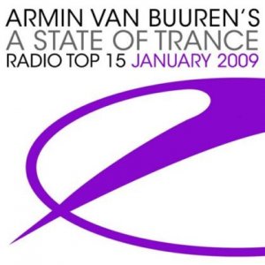  A State of Trance Radio Top 15 January 2009