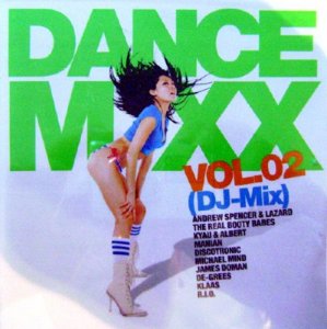 Dance Mixx Vol. 02 (DJ-Mix) (2009)