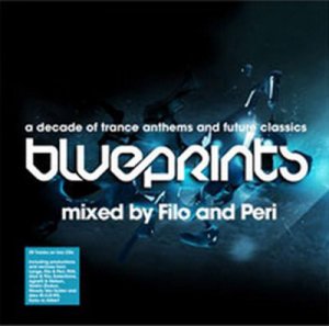 Blueprints (Mixed by Filo & Peri) (2009)