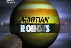 Марсианские роботы / Martian robots (2008) SATRIp