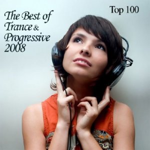 The Best Of Trance & Progressive (2008) TOP 100