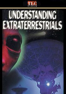 Понимание. Внеземные цивилизации / Understanding Extraterrestrials (2004) SATRip