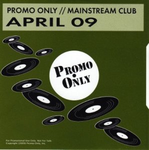 Promo Only Mainstream Club April (2009)