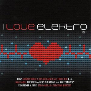 I Love Elektro Vol.1 (2009)