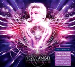 Fierce Angel Presents Fierce Disco III (2009)