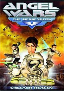 Ангел Войны. Посланники / Angel Wars: The Messengers (2009) DVDRip