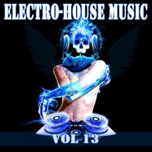 The best Electro-House Music vol.13 (2009)