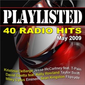 PlayListed 40 Radio Hits (May 2009)
