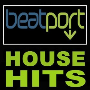 Beatport House Hits (10.05.2009)