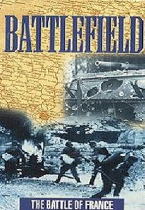 Поля сражений: Битва за Францию / Battlefield: the Battle of France (1994) DVDRip