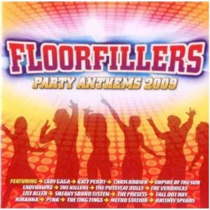 Floorfillers Party Anthems 2009