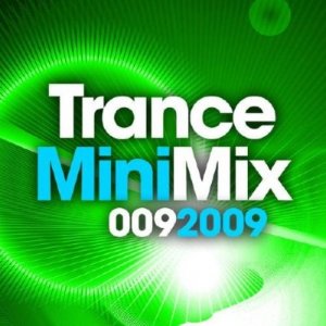 Trance Mini Mix 009 (2009)