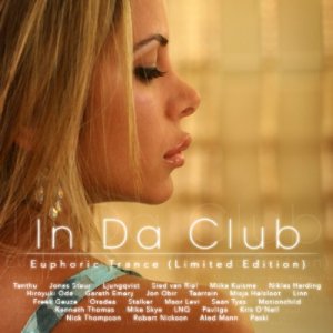 In Da Club: Euphoric Trance (Limited Edition) (2009)