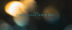 Жена путешественника во времени / The Time Traveler's Wife (2009/HDTV/Трейлер)