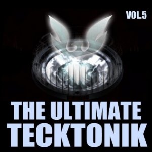 THE ULTIMATE TECKTONIK - Vol.5 (2009)
