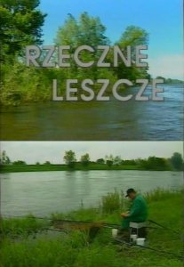  Речные Лещи / Rzeczne Leszcze (2006) DVDRip