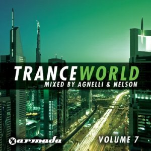 Trance World Volume 7. Mixed By Agnelli & Nelson (ARDI1150) WEB - 2009