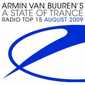 A State Of Trance Radio Top 15 August 2009