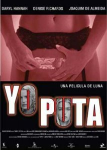 Шлюха / Yo puta (2004) DVDRip