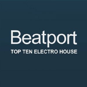 Beatport Top 10 Electro House (2009)