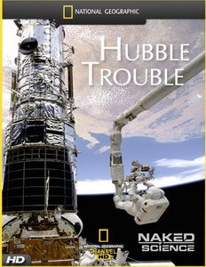Проблемы Хаббла / Hubble Trouble (2007) HDTV [720p]