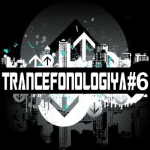 Trancefonologiya # 06 (02.10.2009)