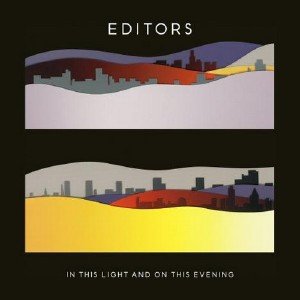 Editors - In This Light and On This Evening (2009)