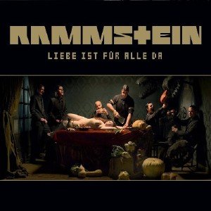 Rammstein - Liebe Ist Fur Alle Da [Bonus traks] (2009)