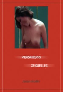 Сексуальные вибрации / Vibrations sexuelles (1977) DVDRip