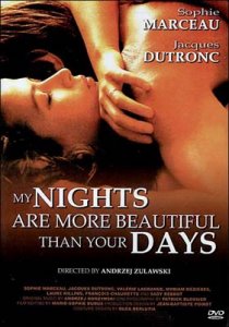 Мои ночи прекраснее ваших дней / Mes nuits sont plus belles que vos jours (1989) HQRip
