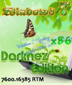 Windows 7 Ultimate Darknez Edition 7600 (ENG + RUS LP)