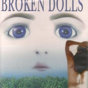 Наслаждение и боль / Broken Dolls (2000) DVDRip