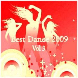 Best Dance 2009 vol 3 (2009)