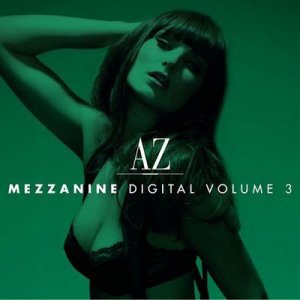 AZ Mezzanine Digital Vol. 3 (2009)