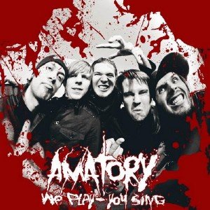 Amatory - We Play You Sing [Instrumental] (2009)