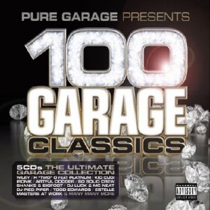 Pure Garage Presents 100 Garage Classics (2010)