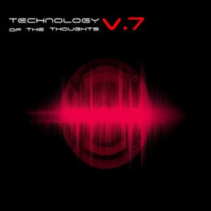 Technology Of The Thoughts - Volume 7 (2010)