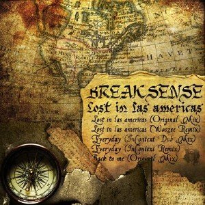 Breaksense - Lost In Las Americas (2009)